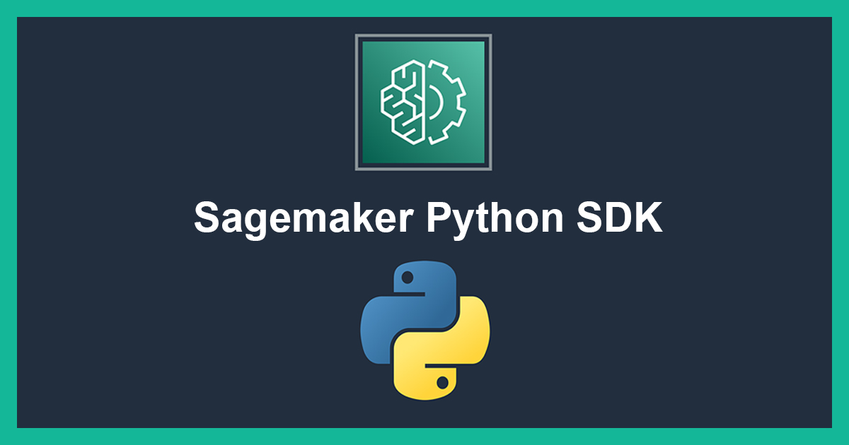 Sagemaker python sdk